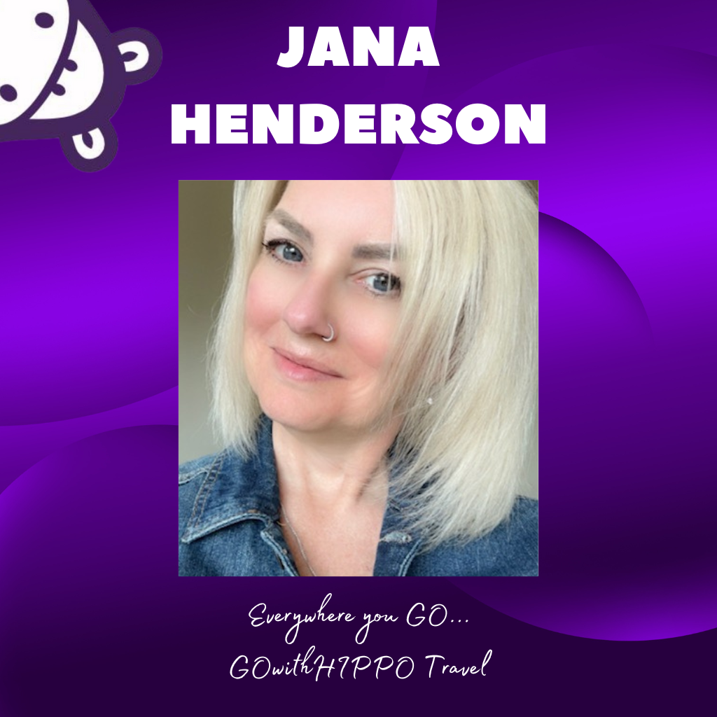 GOwithHIPPO Travel Agent, Jana Henderson, GOwithHIPPO Travel