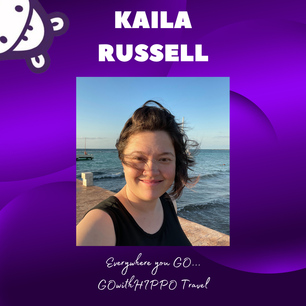 GOwithHIPPO Travel Agent, Kaila Russell, GOwithHIPPO Travel